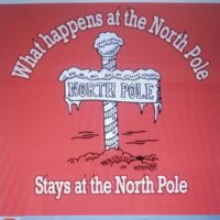 T- Shirt- What Happens at the North Pole Stays at the North Pole